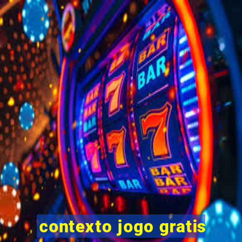 contexto jogo gratis